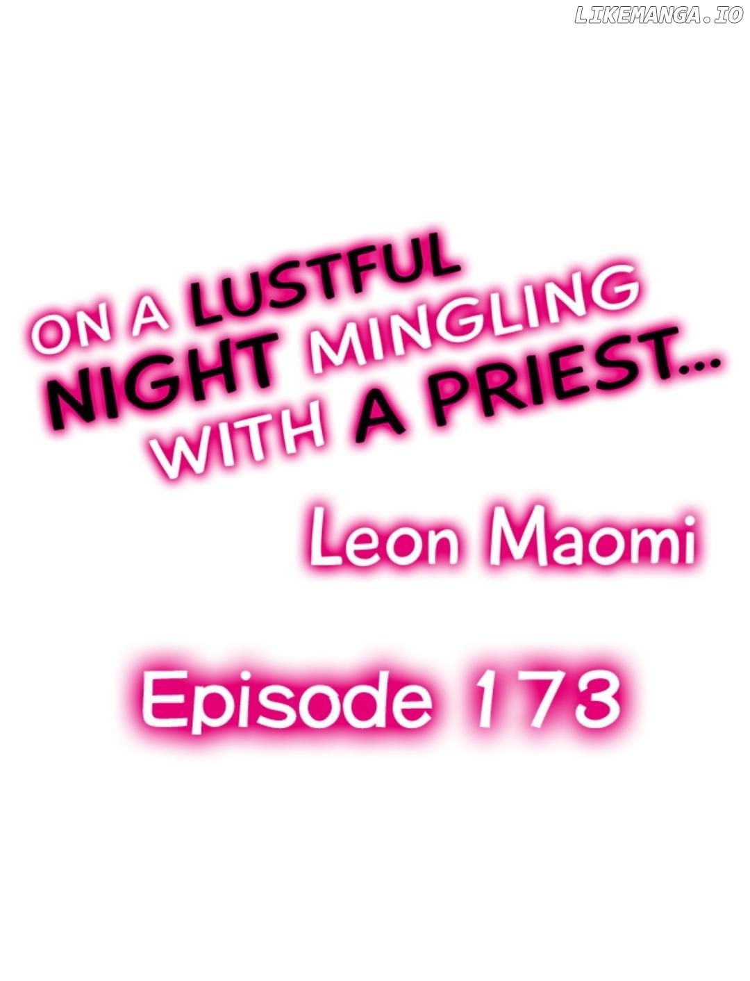 On A Lustful Night Mingling With A Priest Chapter 173 - page 1