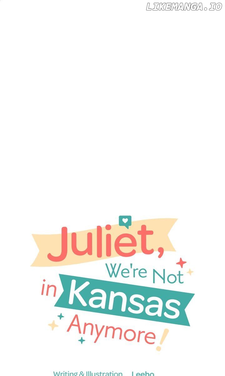 Juliet, We're Not in Kansas Anymore! Chapter 61 - page 59