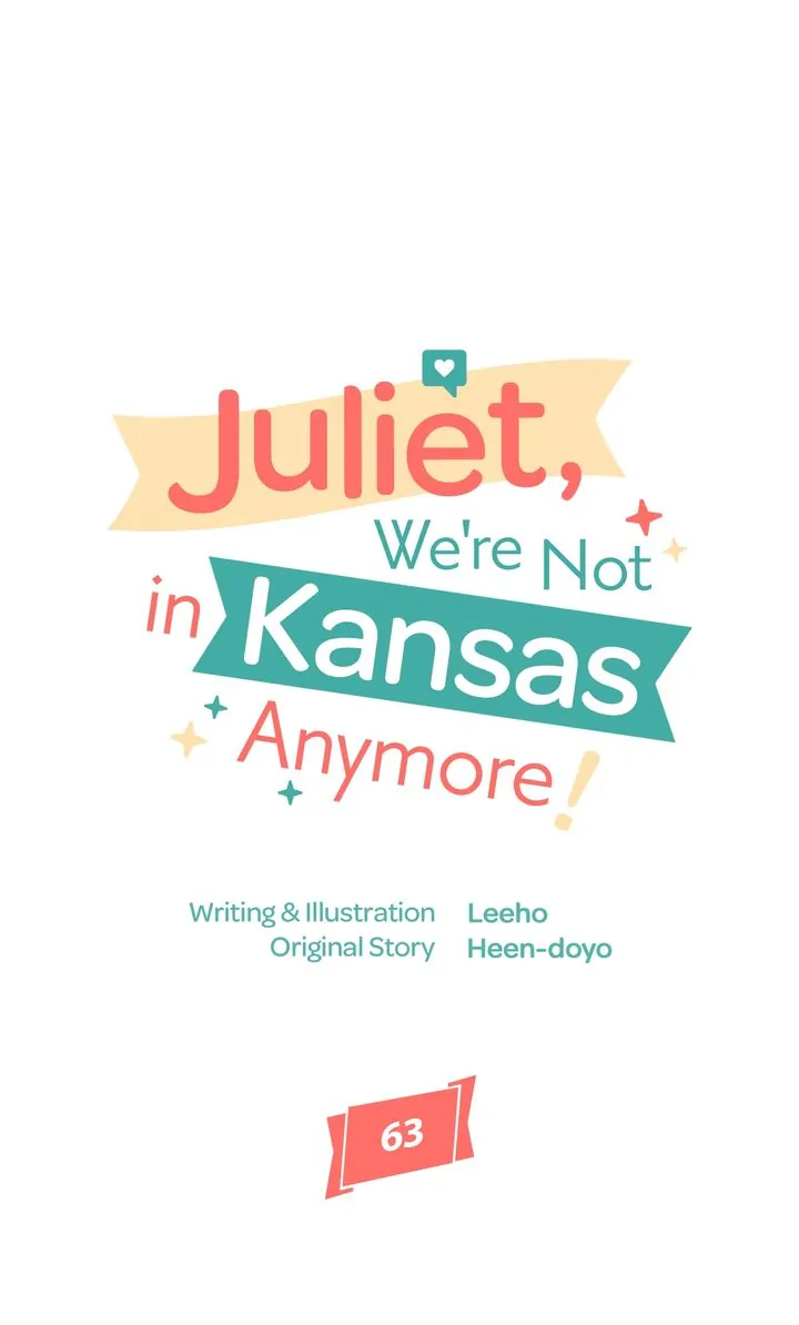 Juliet, We're Not in Kansas Anymore! Chapter 63 - page 38