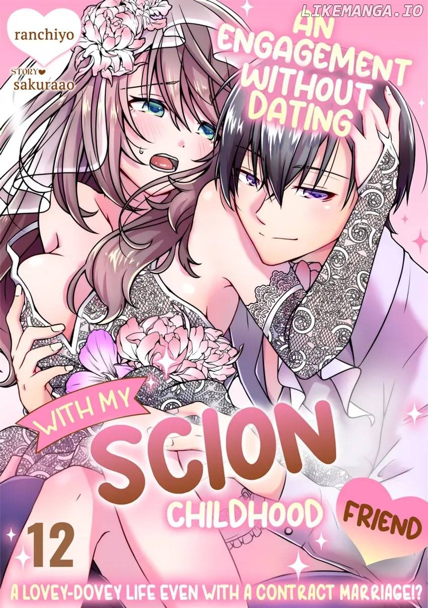 An Engagement without Dating with My Scion Childhood Friend: A Lovey-Dovey Life Even with a Contract... Chapter 12 - page 1