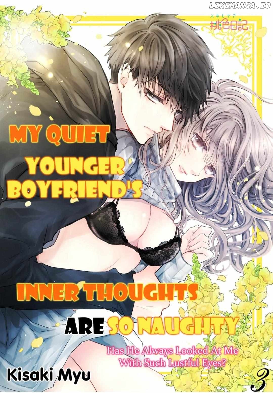 My Quiet Younger Boyfriend's Inner Thoughts are So Naughty: Has He Always Looked at Me With Such Lustful Eyes? Chapter 3 - page 1