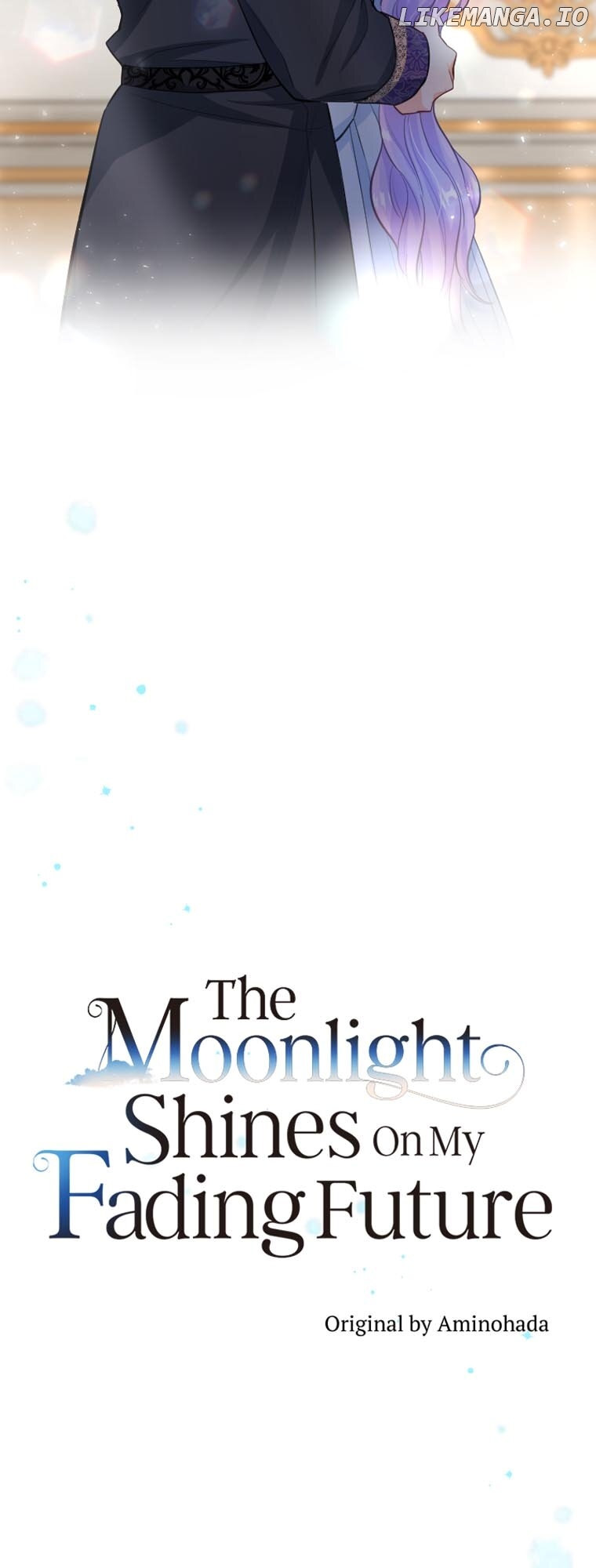 The Moonlight Shines On My Fading Future Chapter 59 - page 18