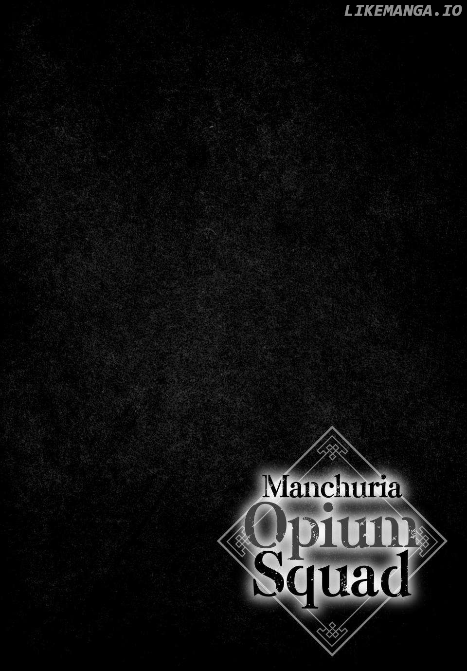 Manchuria Opium Squad Chapter 150 - page 3