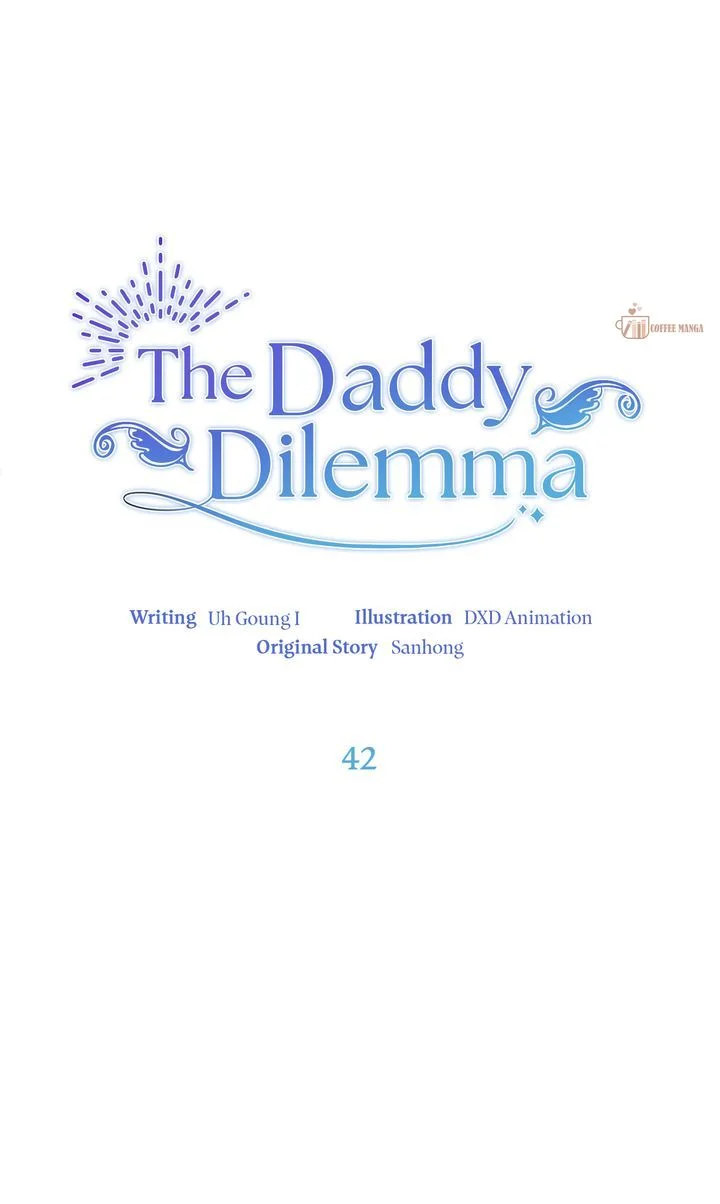 The Daddy Dilemma Chapter 42 - page 1