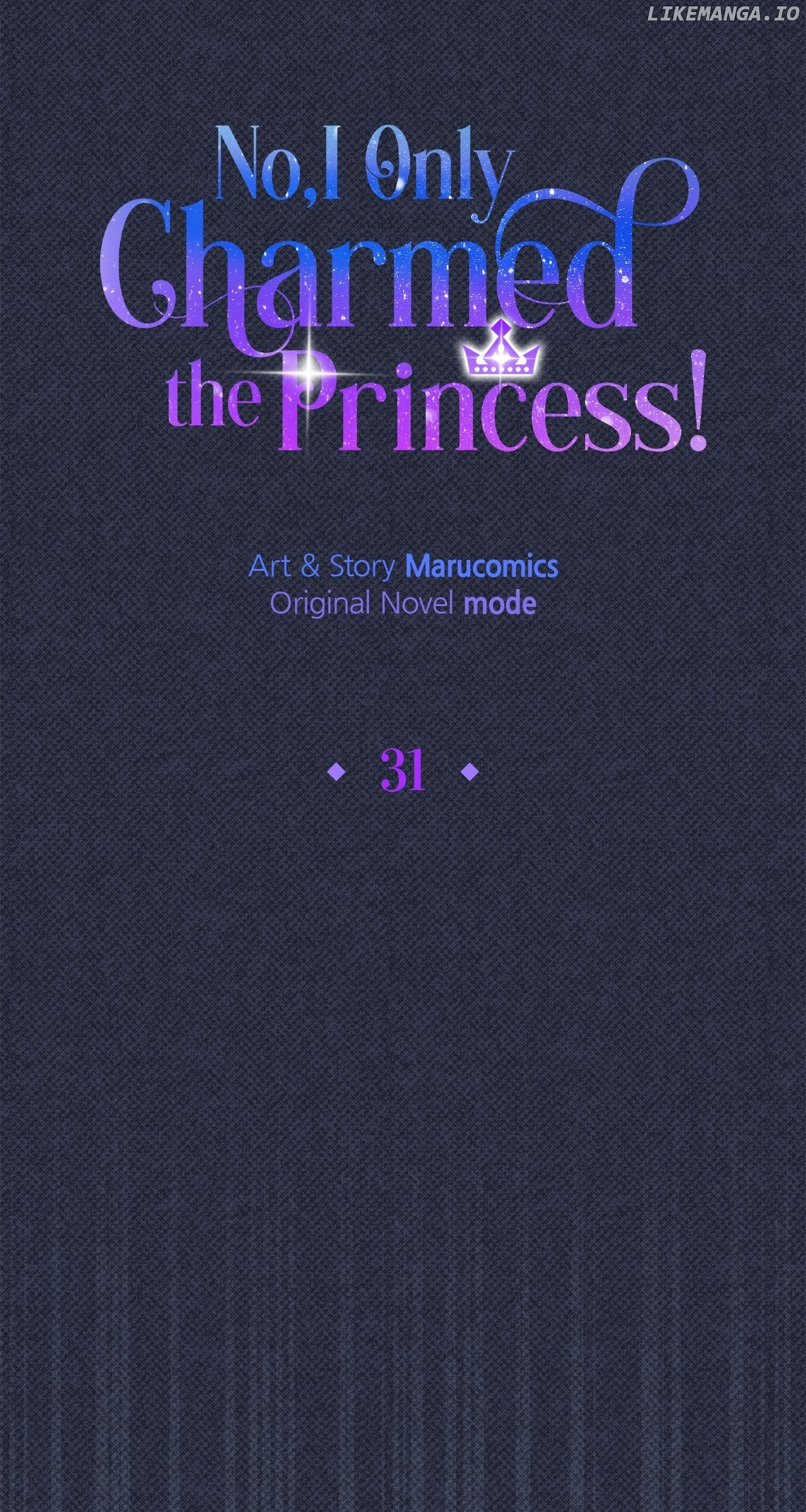 No, I Only Charmed the Princess! Chapter 31 - page 23