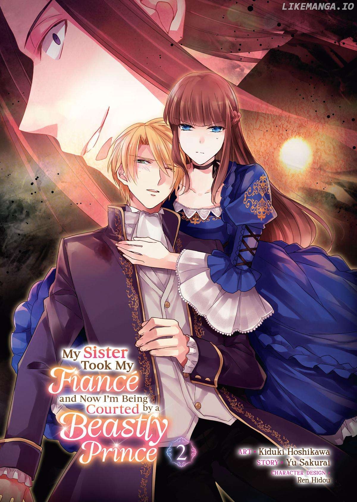 My Sister Took My Fiancé and Now I'm Being Courted by a Beastly Prince Chapter 7 - page 2