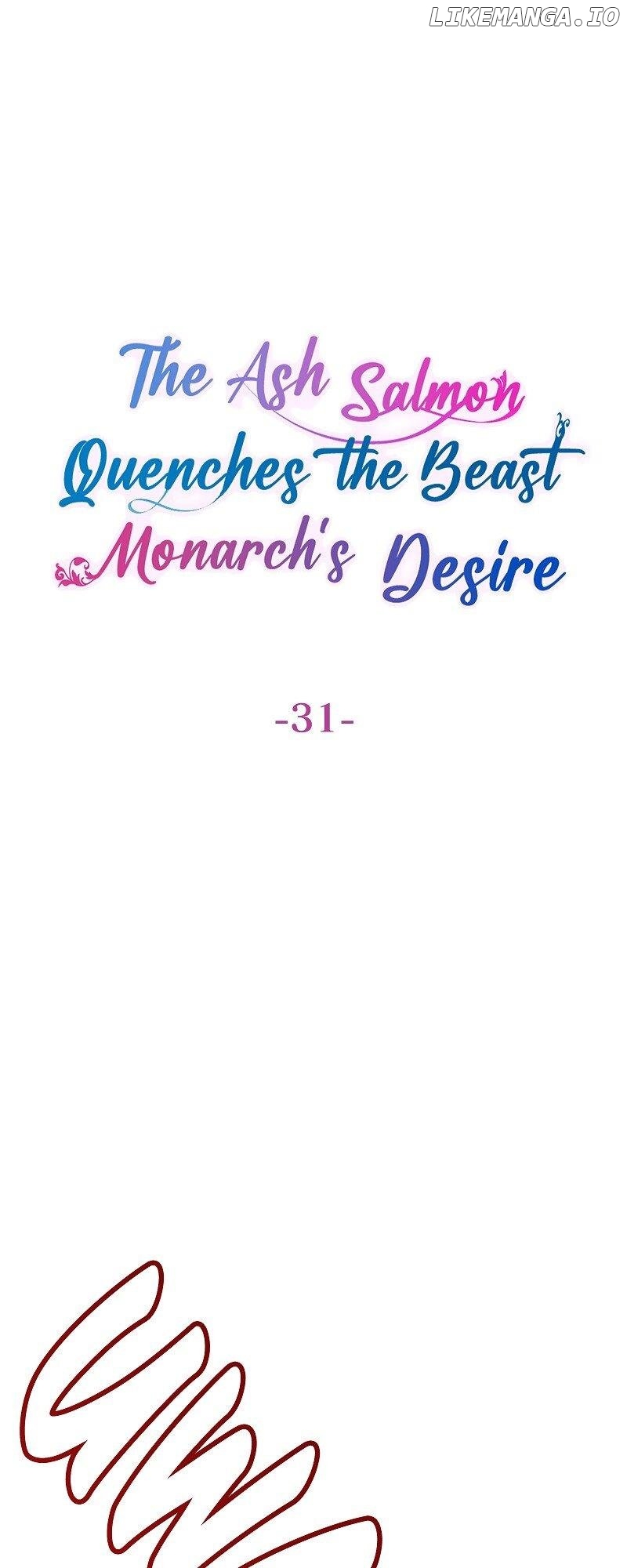 The Ash Salmon Quenches the Beast Monarch's Desire Chapter 31 - page 3