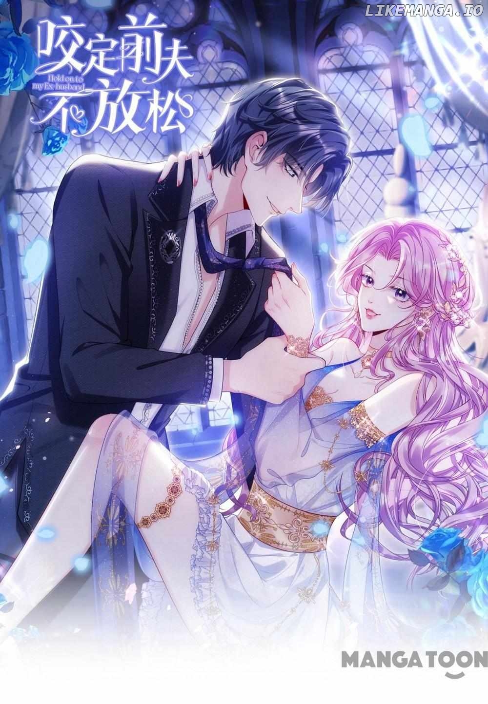 Never Let Go of My Ex-Husband Chapter 158 - page 1