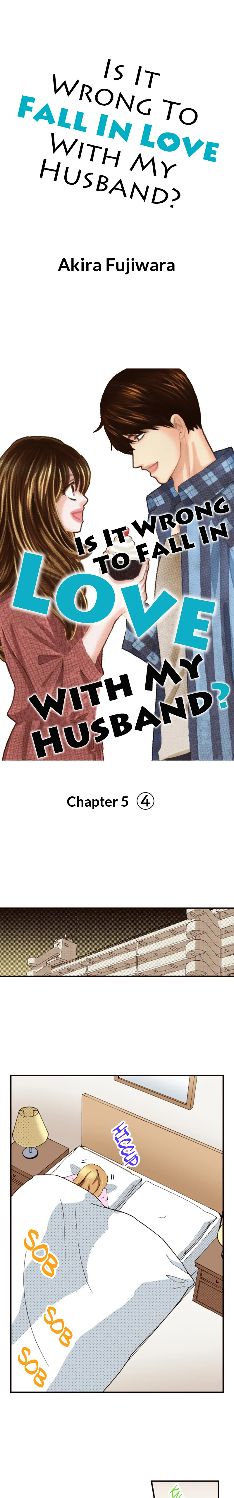Is It Wrong to Fall In Love With My Husband? Chapter 24 - page 1
