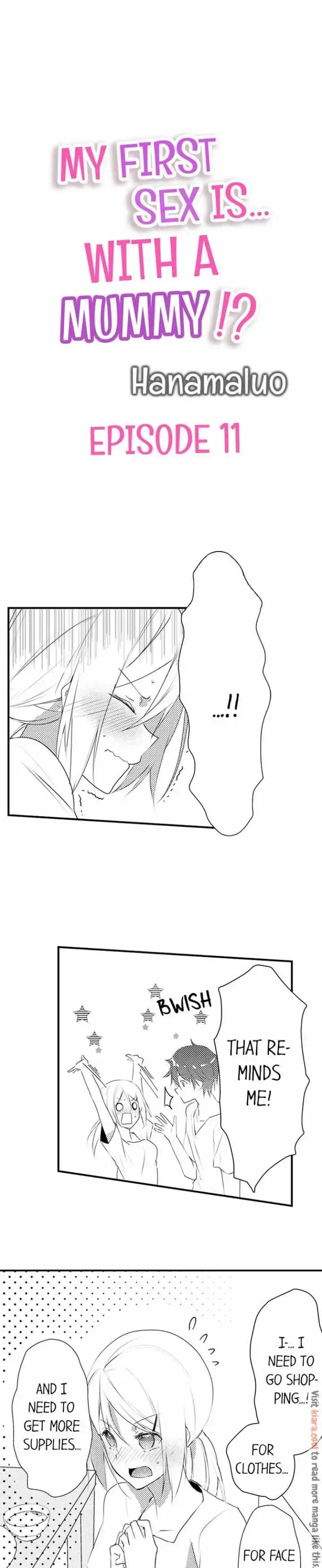 My First Sex Is ...with A Mummy!? chapter 11 - page 1