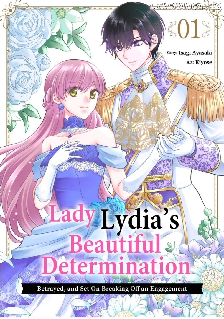Lady Lydia's Beautiful Determination Betrayed, and Set on Breaking Off an Engagement Chapter 1 - page 1