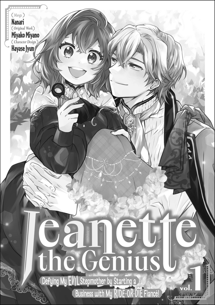 Jeanette the Genius: Defying My Evil Stepmother by Starting a Business with My Ride-or-Die Fiancé! [Official] Chapter 1 - page 2