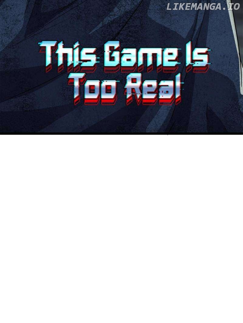 THIS GAME IS TOO REALISTIC Chapter 84 - page 2
