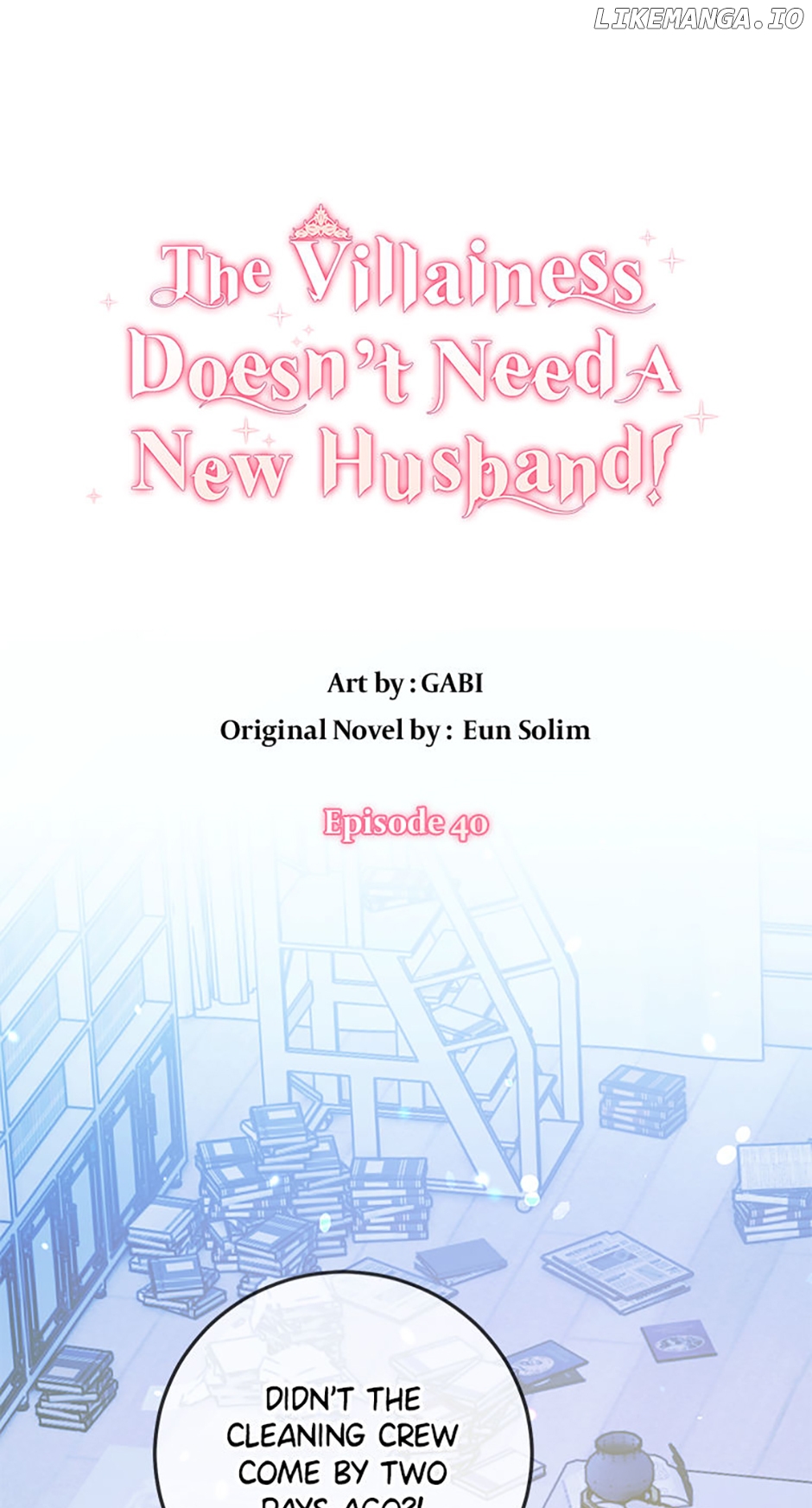 The Villainess Doesn’t Need A New Husband! Chapter 40 - page 1