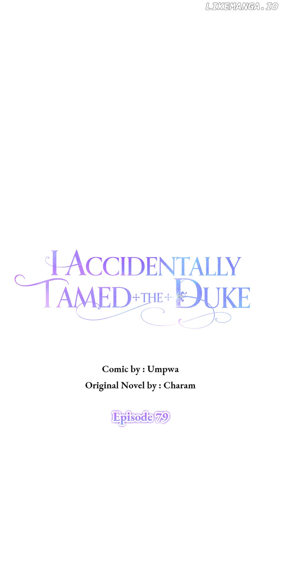 I Accidentally Tamed the Duke Chapter 79 - page 14
