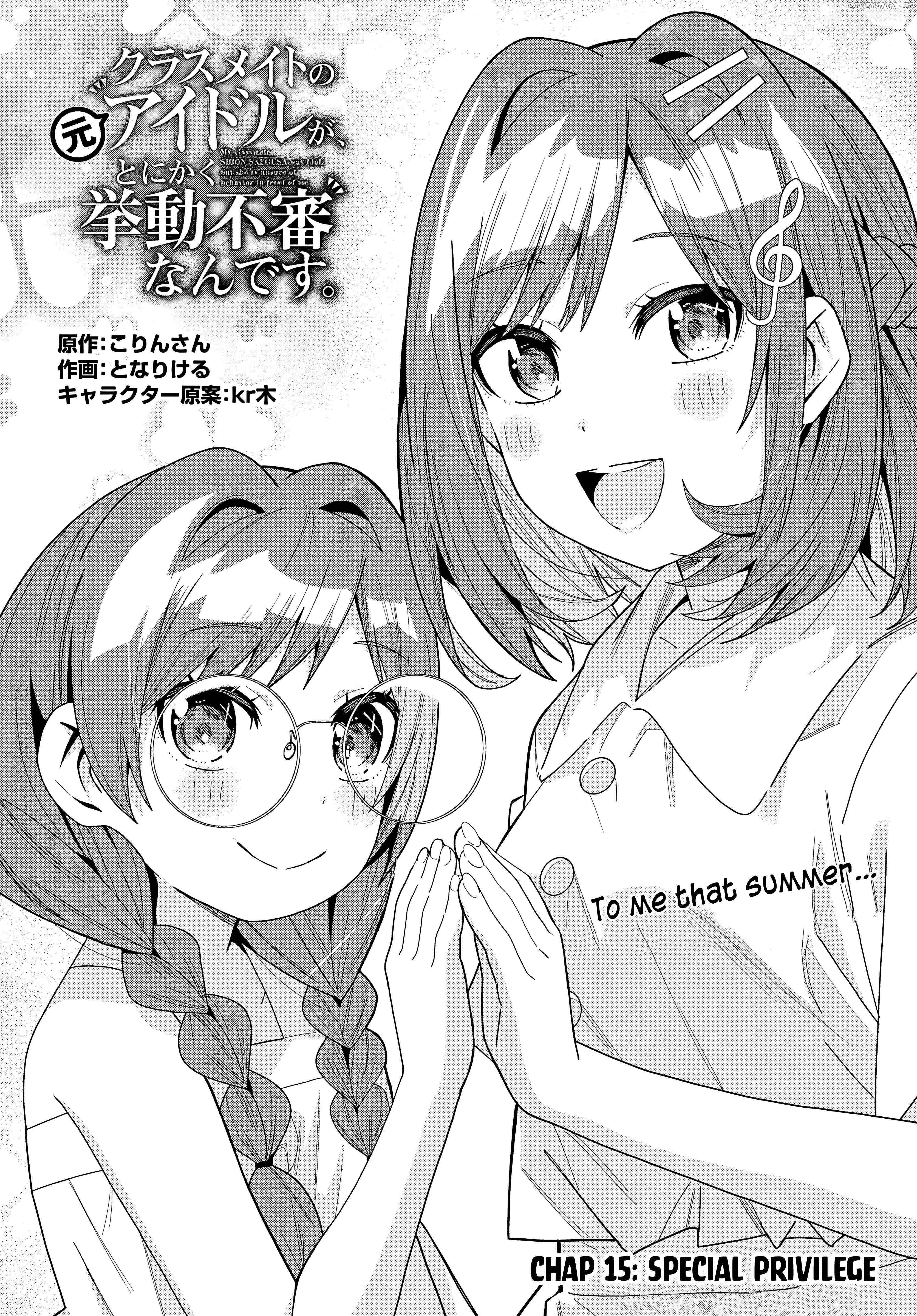 Classmate No Moto Idol Ga, Tonikaku Kyodou Fushin Nan Desu Chapter 15 - page 1