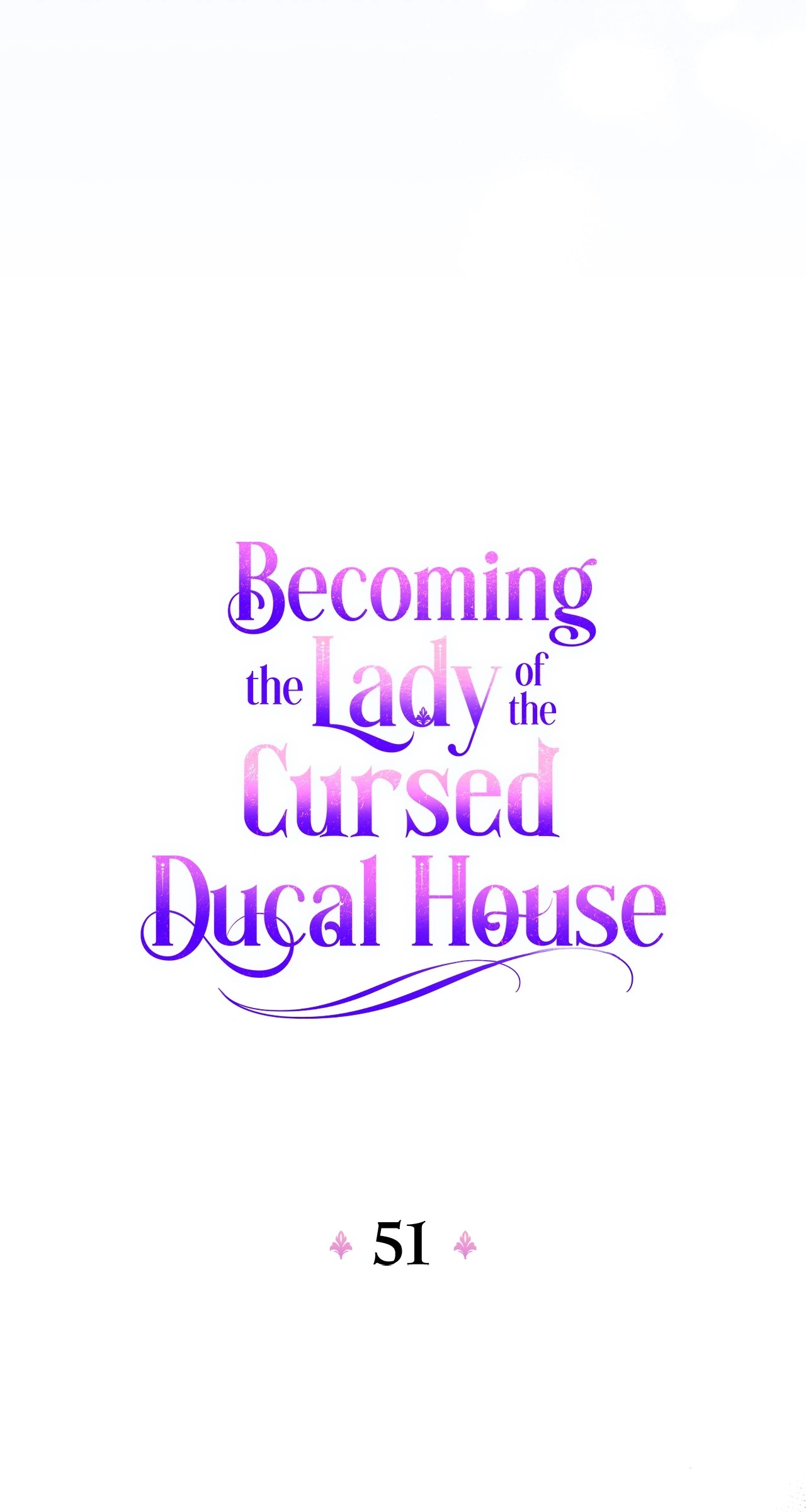 Becoming the Lady of the Cursed Ducal House Chapter 51 - page 43