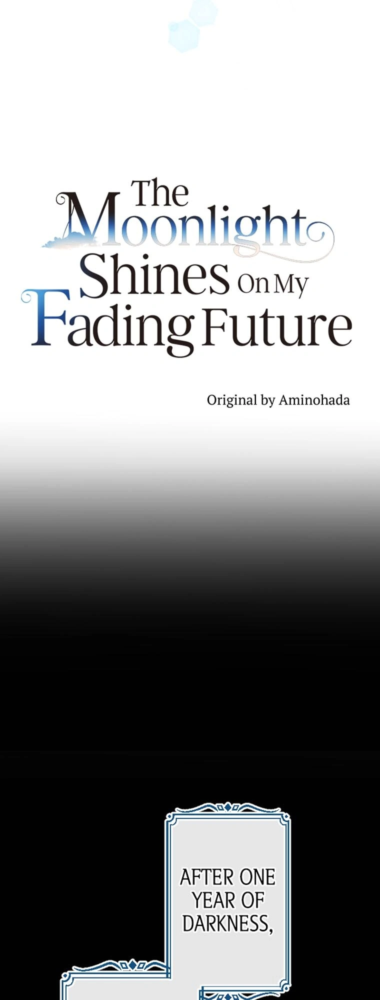 The Moonlight Shines On My Fading Future Chapter 65 - page 18