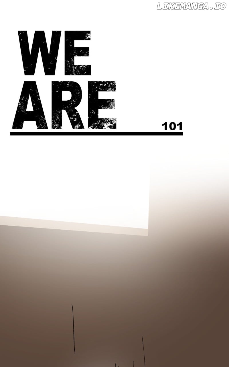 We Are 101 Chapter 32 - page 1