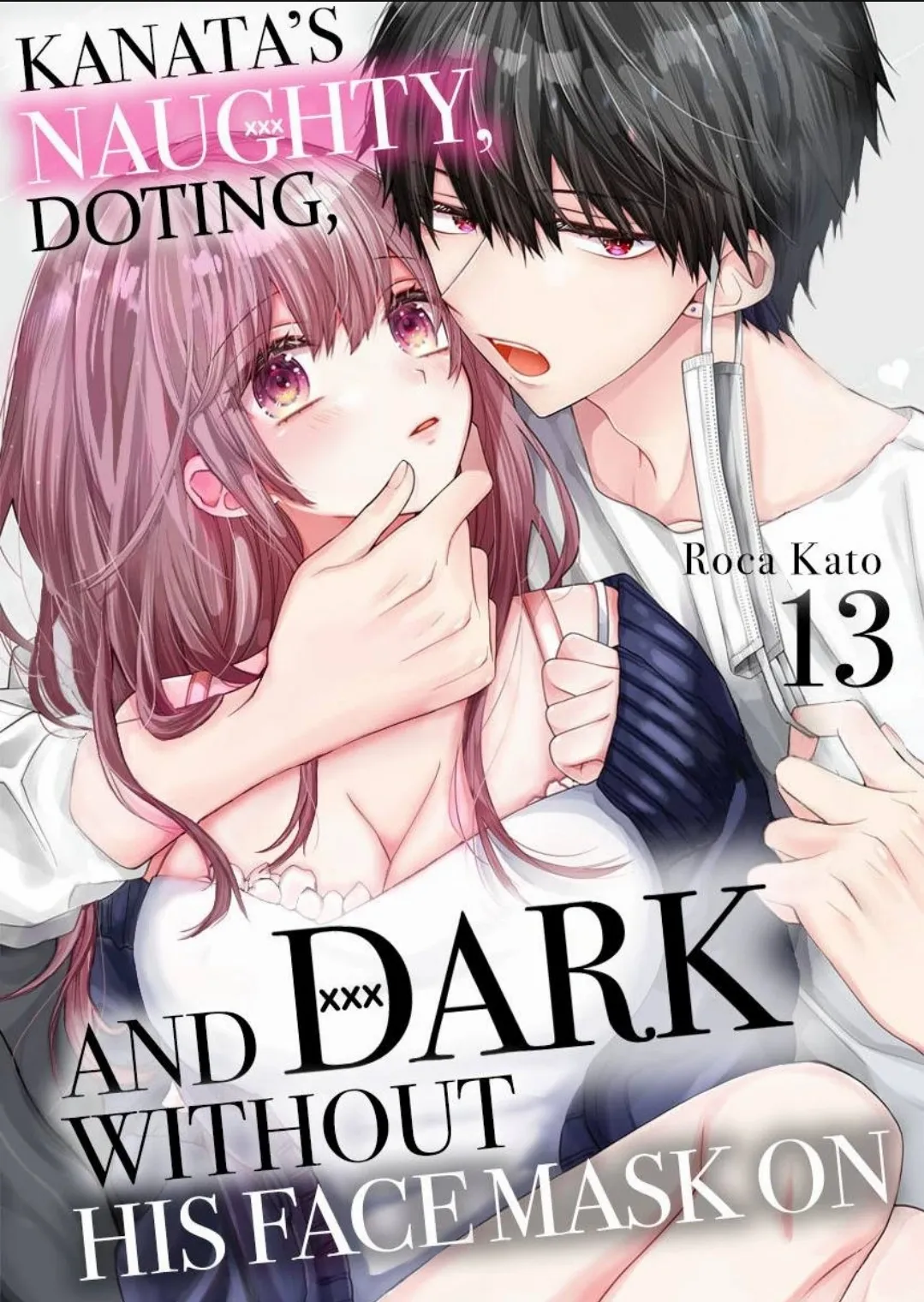Masuku Wo Totta Kanatakun Ha Etchi De Dekiai De Chotto Kuroi Chapter 13 - page 1