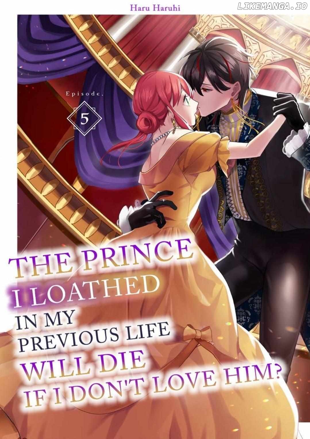 Zense de Shinu hodo Kiraidatta Ouji wa, Watashi ga Aisanai to Shinurashiidesu? Chapter 5 - page 1