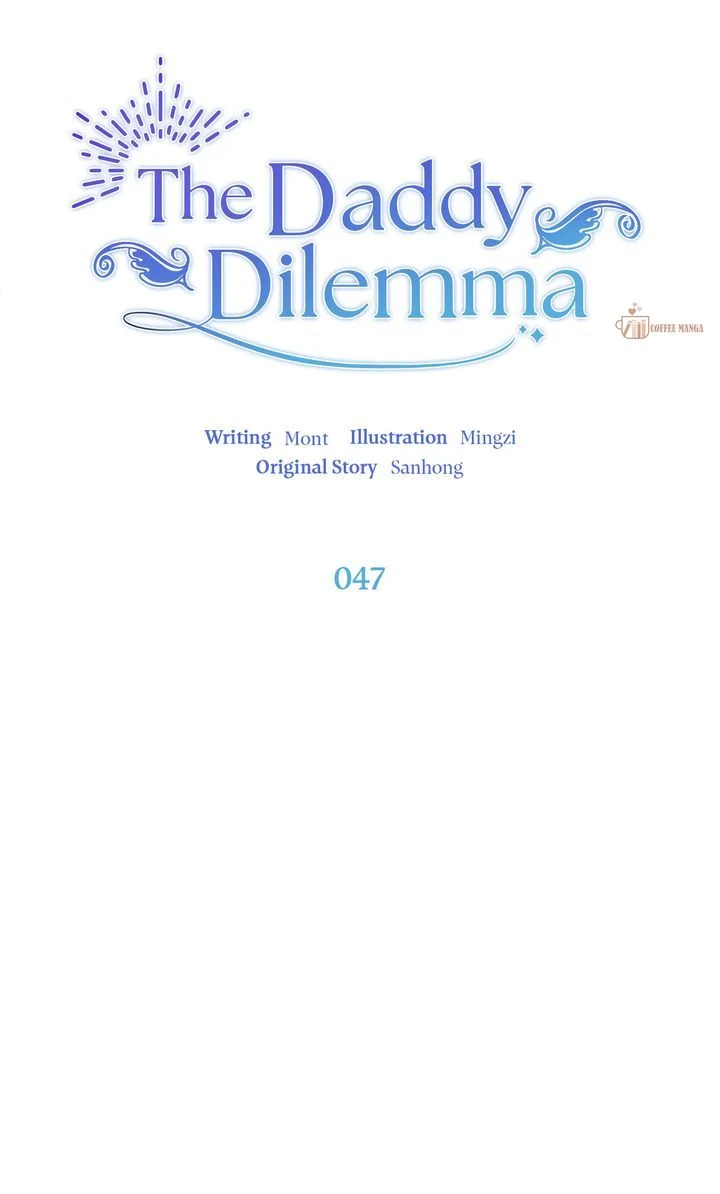 The Daddy Dilemma Chapter 47 - page 11