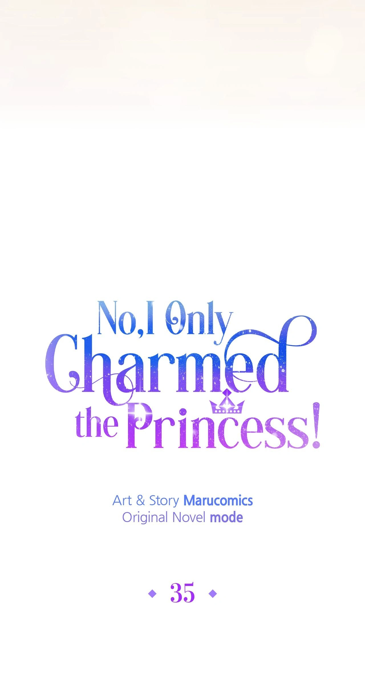 No, I Only Charmed the Princess! Chapter 35 - page 33