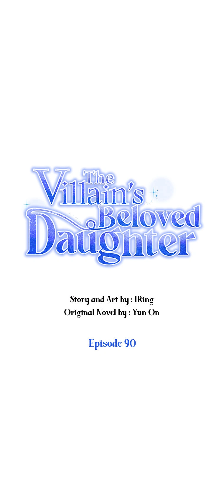 The Villain's Beloved Daughter Chapter 90 - page 9