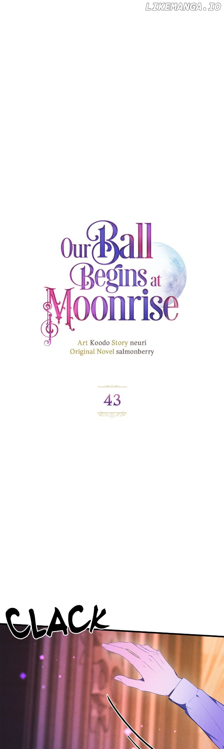 Our Ball Begins at Moonrise Chapter 43 - page 1