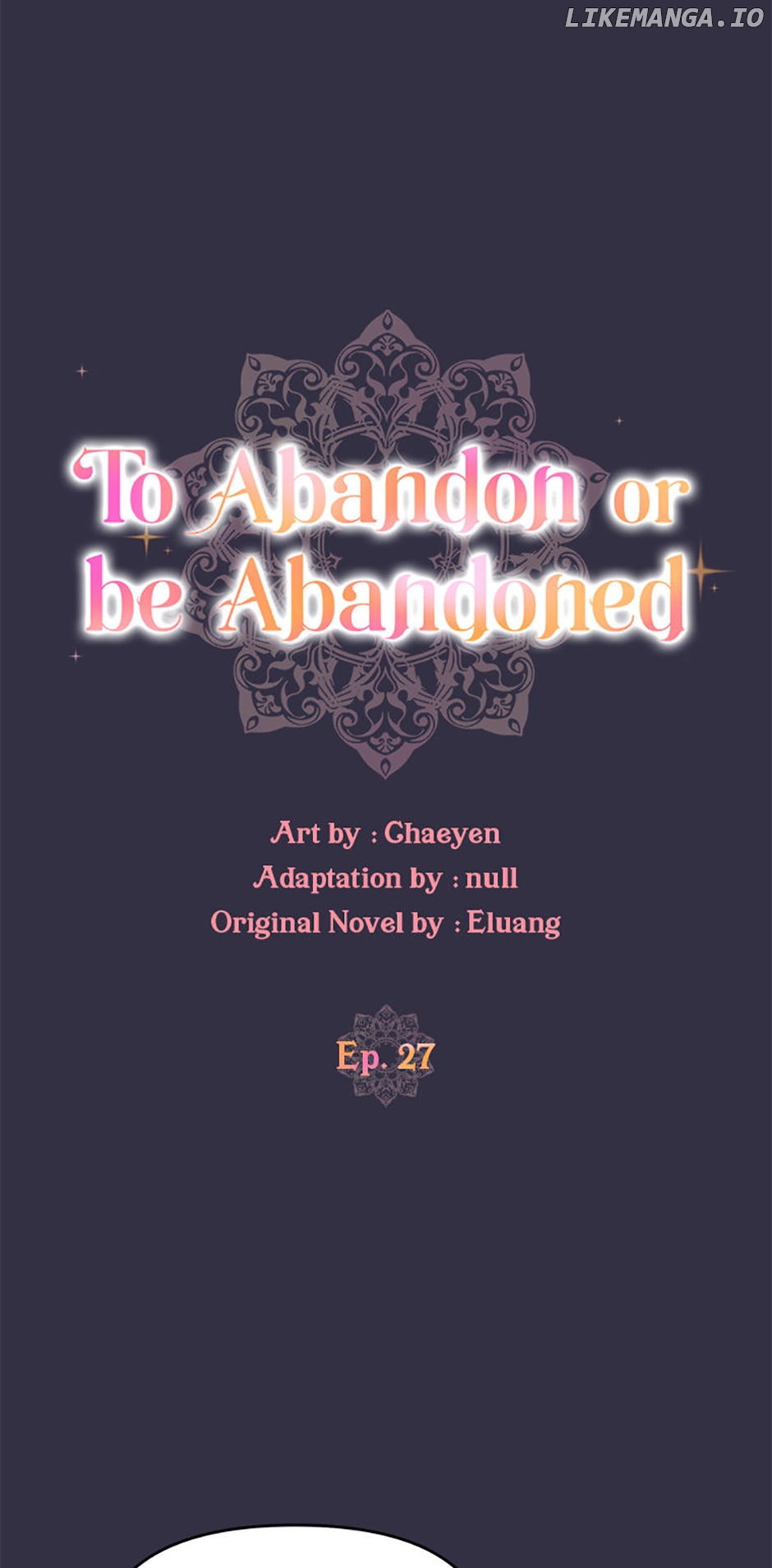I'd Rather Abandon Them Than Be Abandoned Chapter 27 - page 11