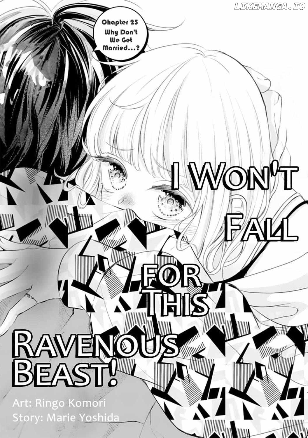 I Won't Fall for This Ravenous Beast! Chapter 25 - page 2