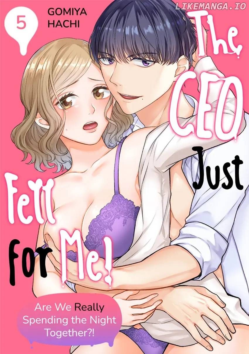 The CEO Just Fell for Me! Are We Really Spending the Night Together?! Chapter 5 - page 1