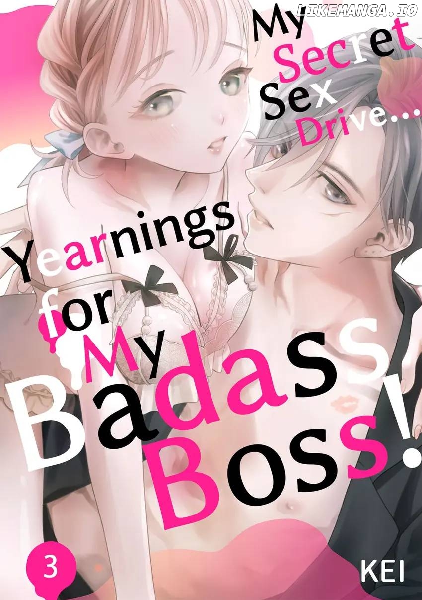 My Secret Sex Drive... Yearnings for My Badass Boss! Chapter 3 - page 1
