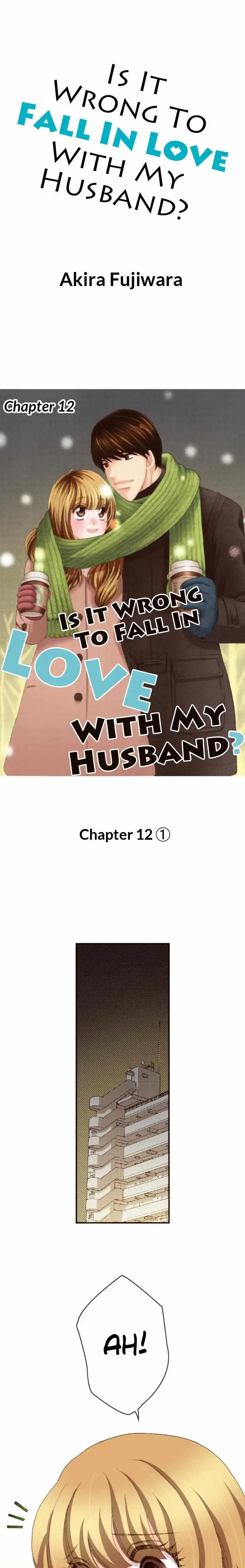 Is It Wrong to Fall In Love With My Husband? chapter 45 - page 1