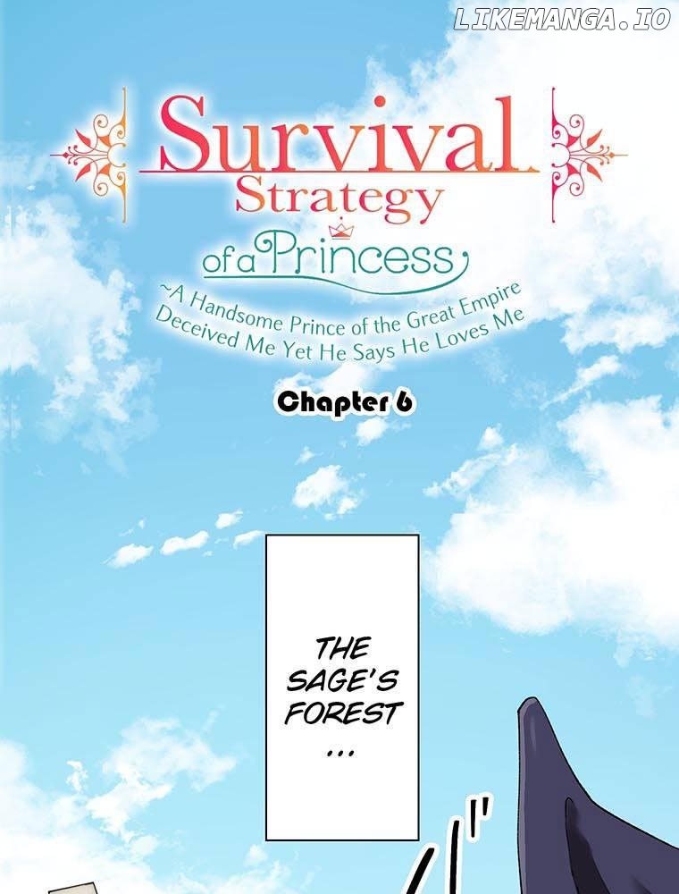 Survival Strategy of a Princess ~A Handsome Prince of the Great Empire Deceived Me Yet He Says He Loves Me Chapter 6 - page 1
