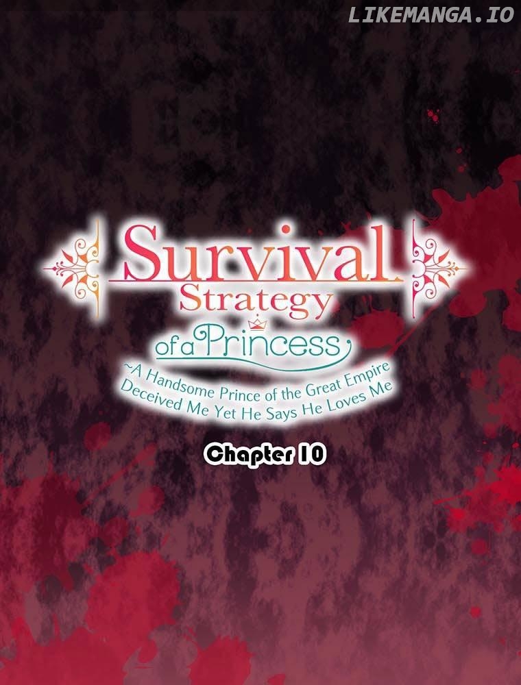 Survival Strategy of a Princess ~A Handsome Prince of the Great Empire Deceived Me Yet He Says He Loves Me Chapter 10 - page 1
