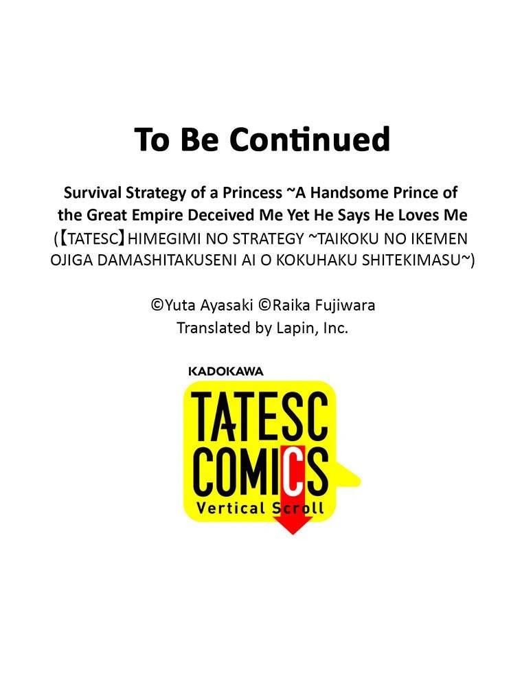 Survival Strategy of a Princess ~A Handsome Prince of the Great Empire Deceived Me Yet He Says He Loves Me Chapter 28 - page 60