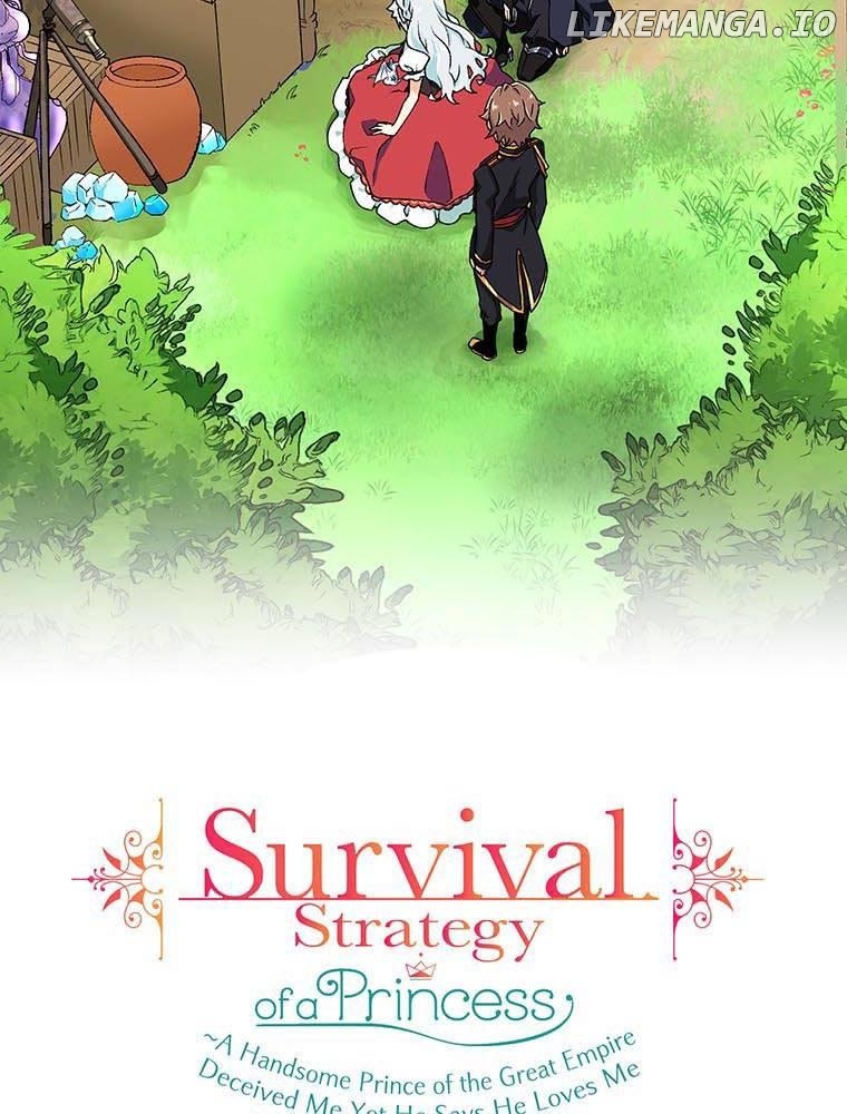 Survival Strategy of a Princess ~A Handsome Prince of the Great Empire Deceived Me Yet He Says He Loves Me Chapter 29 - page 2