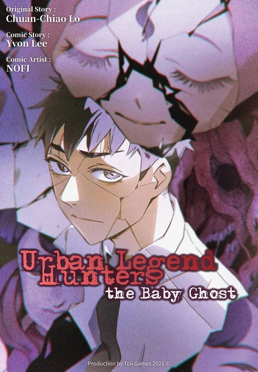 Urban Legend Hunters - The Baby Ghost- Chapter 4 - page 1