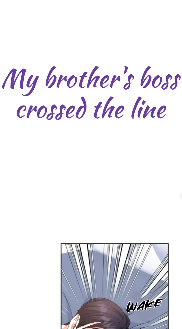 My Brother's Boss Crossed The Line Chapter 11 - page 30