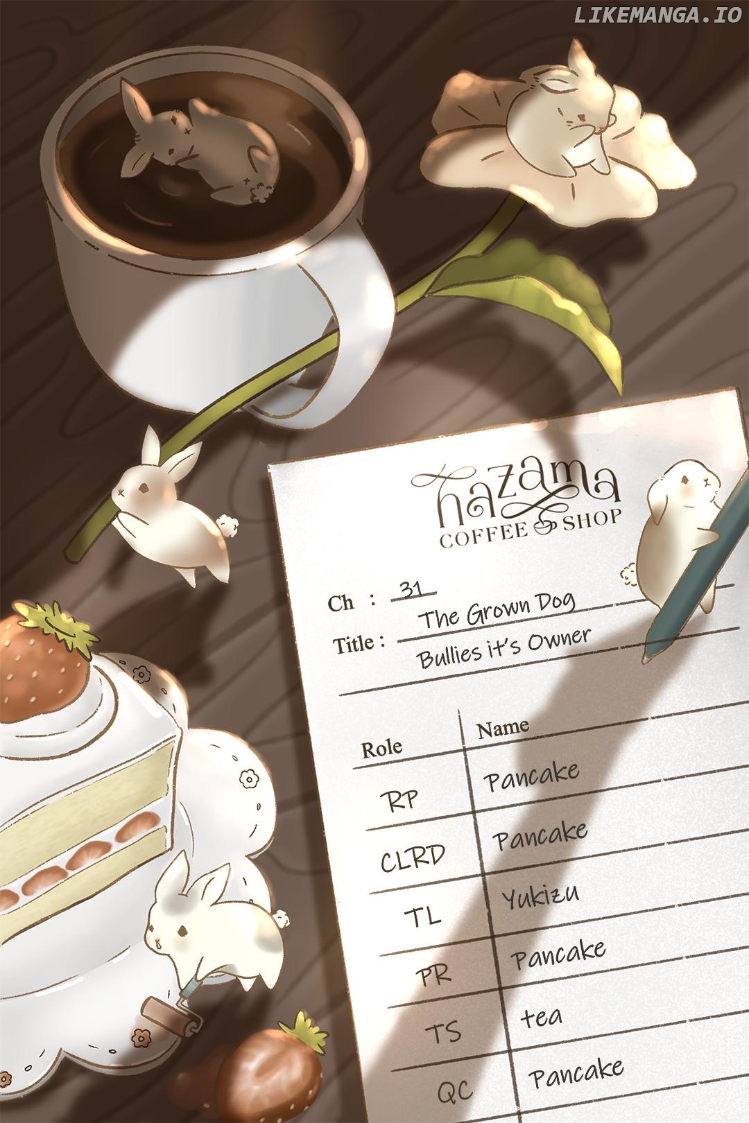 The Grown Dog Bullies Its Owner Chapter 31 - page 1