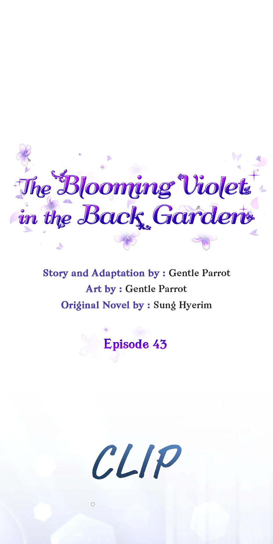 The Blooming Violet in the Back Garden Chapter 43 - page 1