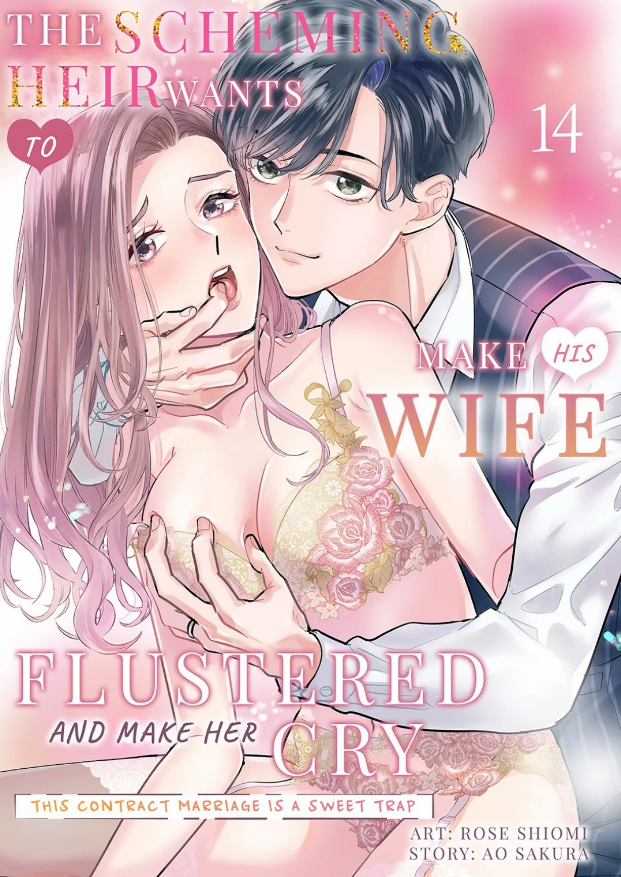 The Scheming Heir Wants to Make His Wife Flustered and Make Her Cry ~This Contract Marriage Is a Sweet Trap~ Chapter 14 - page 1