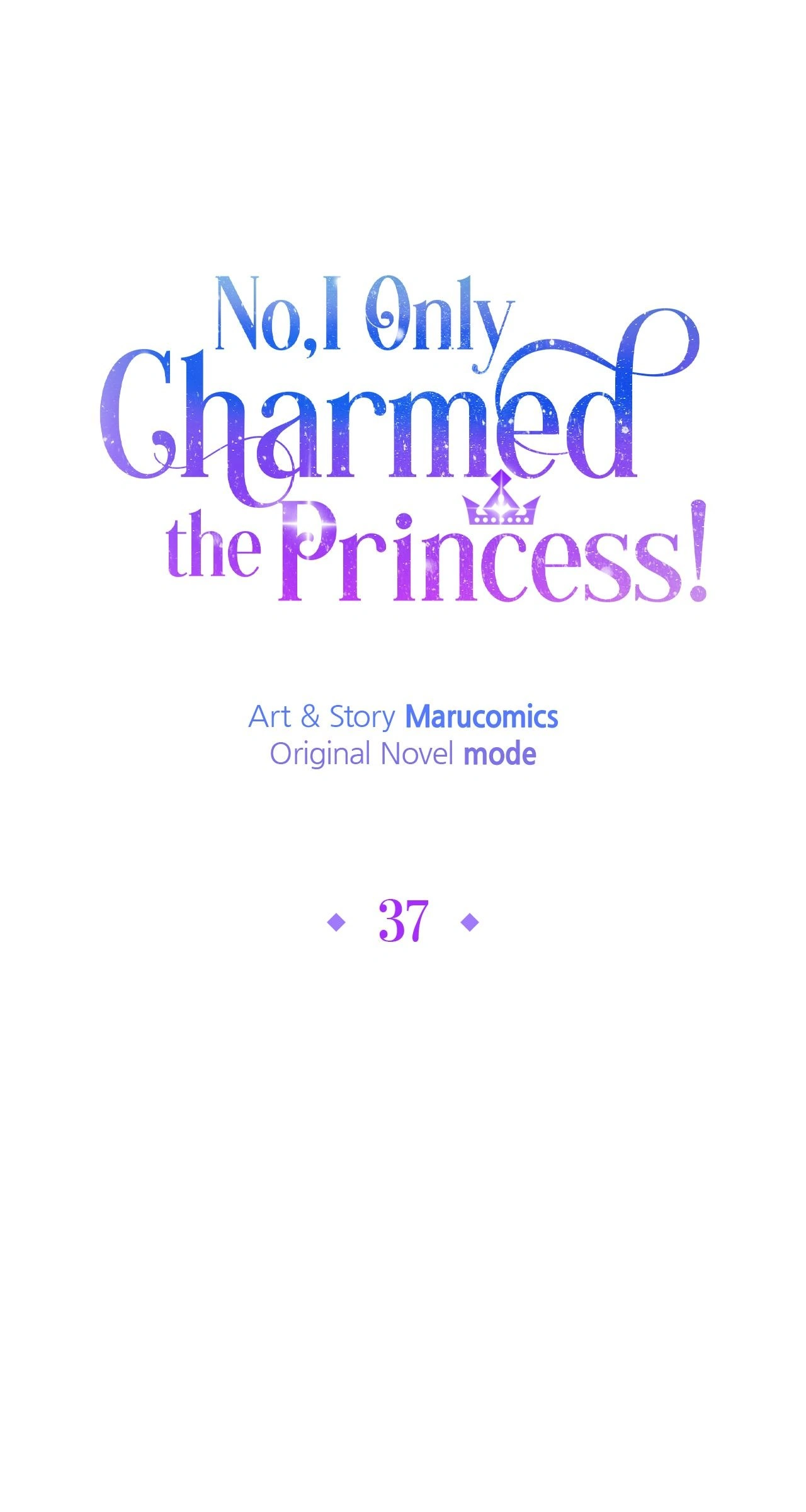 No, I Only Charmed the Princess! Chapter 37 - page 52
