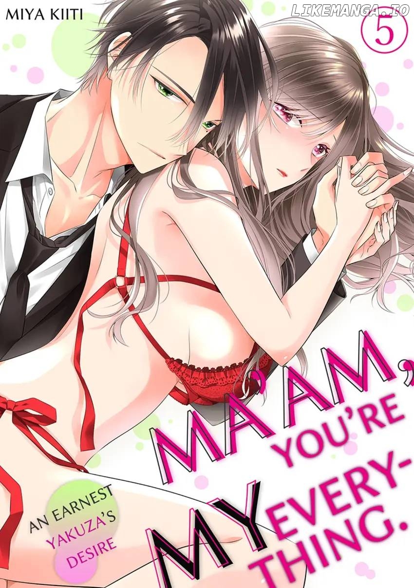 Ma'am, You're My Everything. An Earnest Yakuza's Desire Chapter 5 - page 1