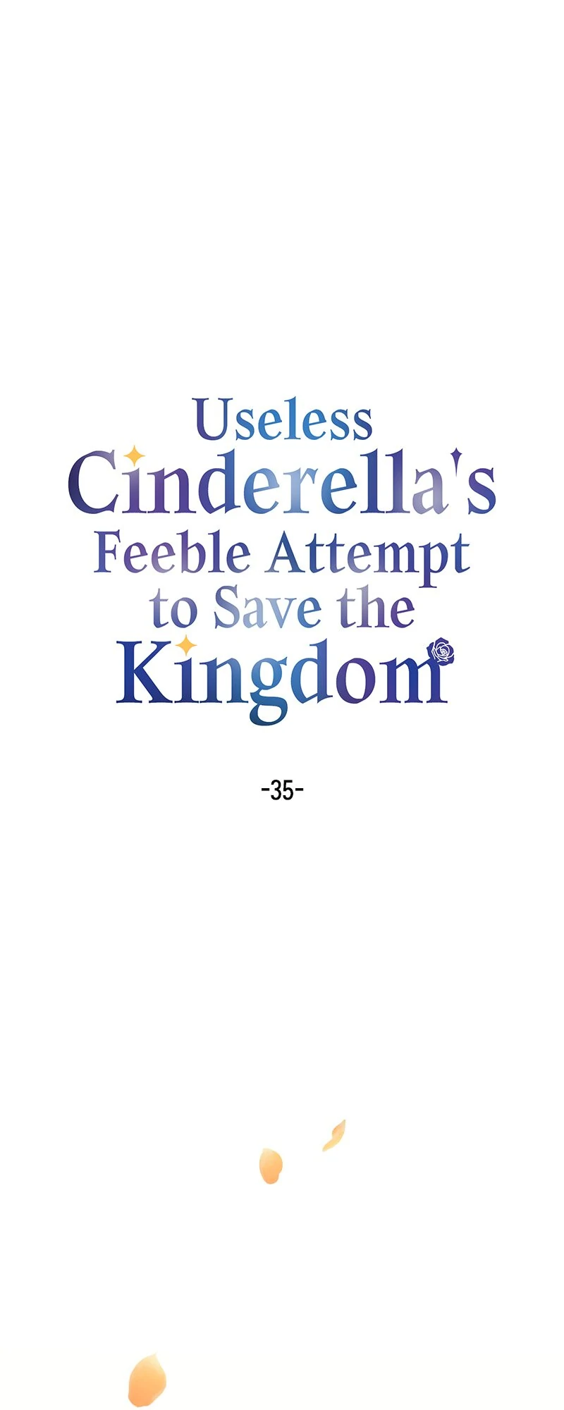 Useless Cinderella's Feeble Attempt to Save the Kingdom Chapter 35 - page 1