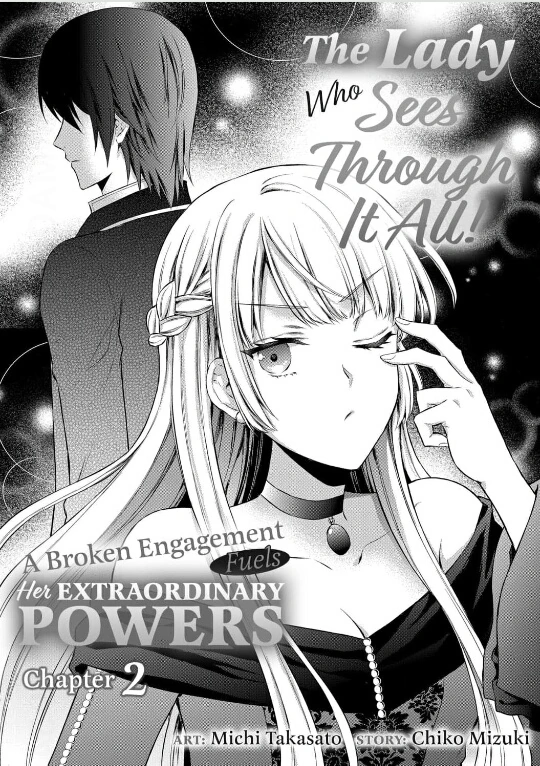 The Lady Who Sees Through It All!: A Broken Engagement Fuels Her Extraordinary Powers Chapter 2 - page 2