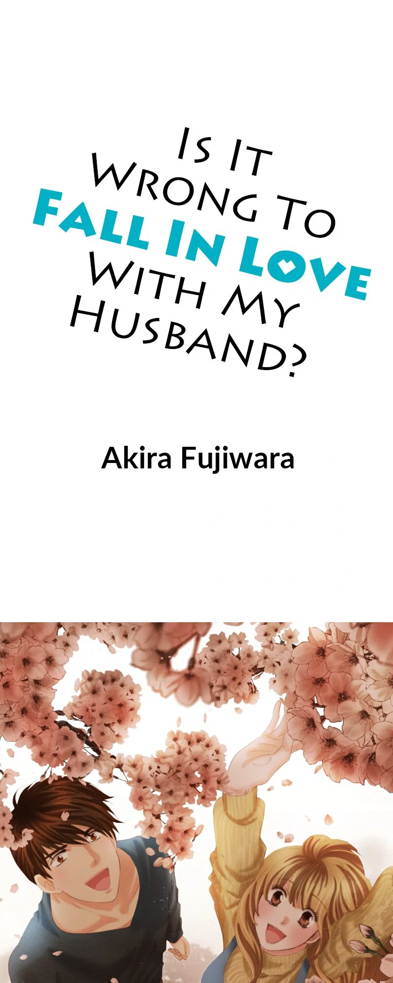 Is It Wrong to Fall In Love With My Husband? Chapter 144 - page 1