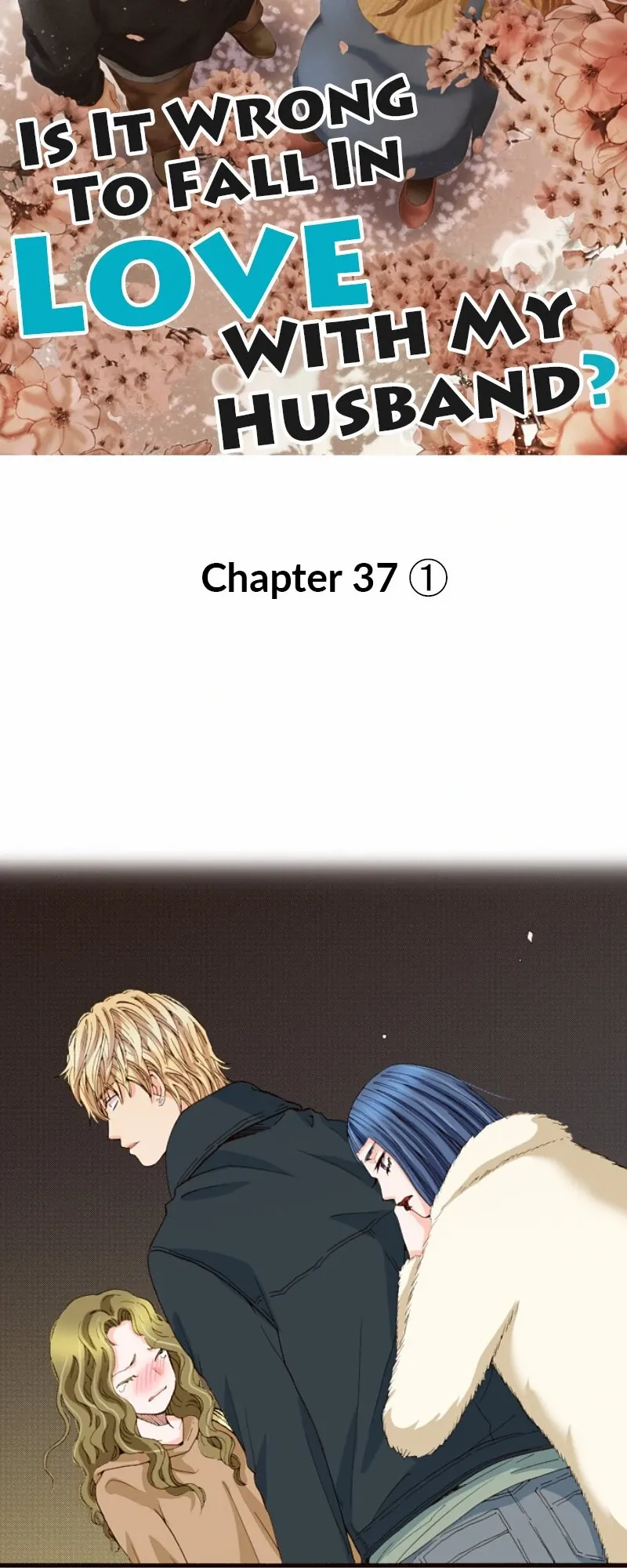 Is It Wrong to Fall In Love With My Husband? Chapter 144 - page 2