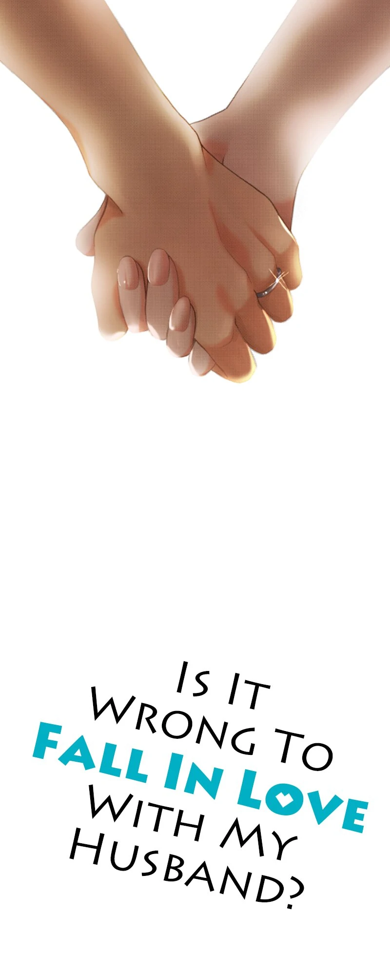 Is It Wrong to Fall In Love With My Husband? Chapter 151 - page 2